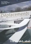 Déplacements : architectures du transport