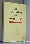Le logement en questions