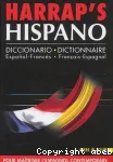 Harrap's Hispano : dictionnaire espagnol-français, français-espagnol