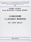 L'urbanisme à l'époque moderne