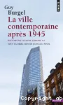 La ville contemporaine après 1945