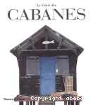 Le génie des cabanes