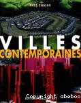 Villes contemporaines