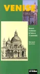 Découvrir l'architecture de Venise en 17 promenades