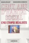 Cent ans d'habitat social