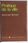 Pratique de la ville