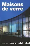 Maisons de verre