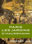 Les jardins du baron Haussmann