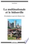 La multinationale et le bidonville