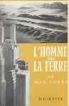 L'homme sur la Terre