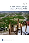 L'architecture du jour d'après