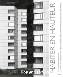 Habiter en hauteur : traditions organiques