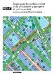 Etude pour le renforcement de la protection paysagère et patrimoniale du cimetière Montmartre