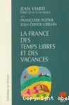 La France des temps libres et des vacances