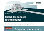 Calcul des surfaces réglementaires