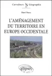 L'aménagement du territoire en Europe Occidentale