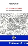 De la trace à la trame