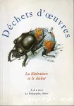 Déchets d'oeuvres