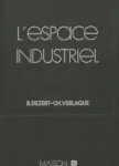 L'espace industriel