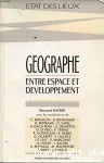 Géographie, entre espace et développement