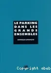 Le parking dans les grands ensembles