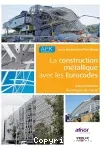 La construction métallique avec les Eurocodes