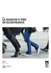 La marche à pied en Ile-de-France