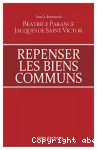 Repenser les biens communs