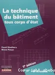 La technique du bâtiment : tous corps d’état [7ème édition]