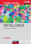 Métallurgie : du minerai au matériau