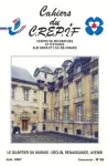 Cahiers du Centre de recherches et d'études sur Paris et l'Ile-de-France, N°59 - Juin 1997 - Le quartier du Marais : déclin renaissance, avenir