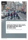 Espaces publics inclusifs, un héritage des Jeux de Paris 2024