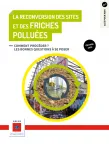 La reconversion des sites et des friches polluées