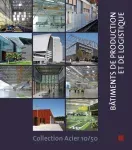 Bâtiments de production et de logistique