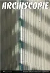 Archiscopie, 4 - Octobre 2015 - L'habitat participatif, pratique marginale pou modèle social ?