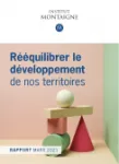 Rééquilibrer le développement de nos territoires