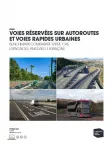 Voies réservées sur autoroutes et voies rapides urbaines