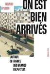 On est bien arrivés