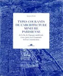 Types courants de l'architecture mineure parisienne