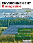 Environnement magazine, 1802 - Mars - avril 2023 - L'autoconsommation, c'est dans la boucle !