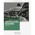 Architectures scolaires : 1900-1939