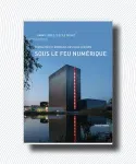 Sous le feu numérique