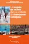 Les vagues de chaleur dans un contexte de changement climatique