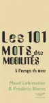 Les 101 mots des mobilités à l'usage de tous