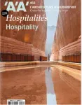 Architecture d'aujourd'hui - AA (L'), 456 - Août - septembre 2023 - Hospitalités