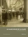 Le marcheur de la gare
