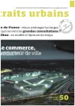 Traits urbains, 50 - Novembre 2011 - Le commerce, producteur de ville