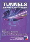 Tunnels et espace souterrain, 285 - Juillet - août - septembre 2023 - Recherches doctorales en tunnels et ouvrages souterrains