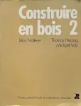 Construire en bois 2