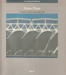 Renzo Piano : Progetti e architetture 1984-1986